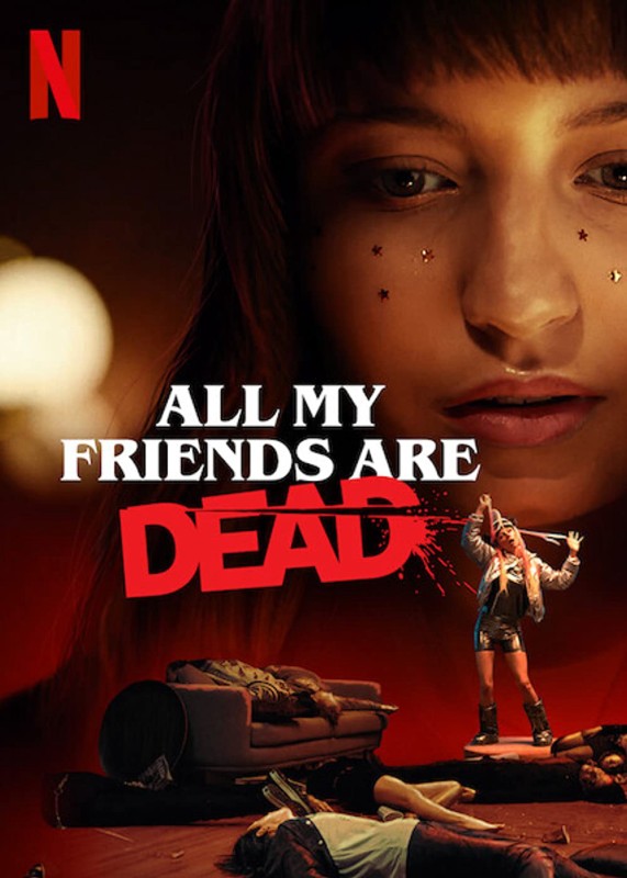 Xem phim All My Friends Are Dead