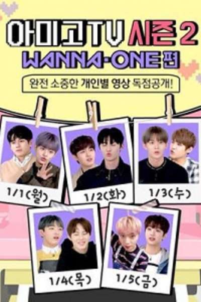 Xem phim AMIGO TV: WANNA ONE