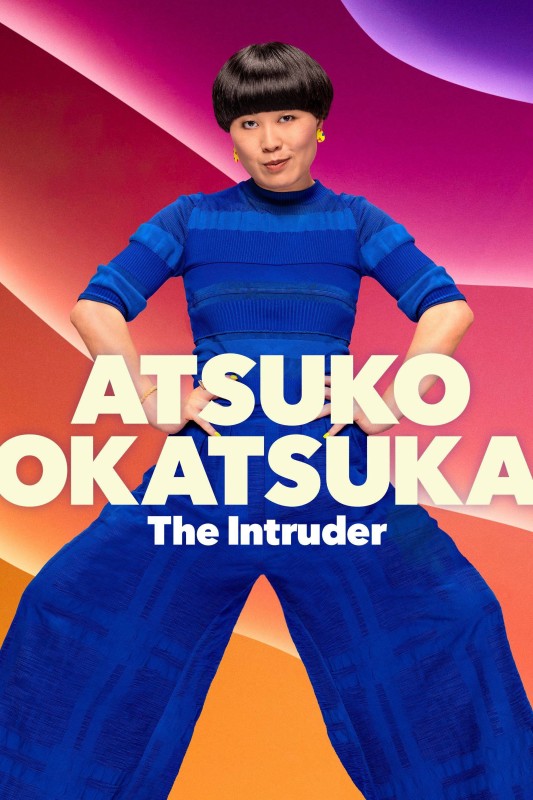 Xem phim Atsuko Okatsuka: Kẻ Đột Nhập
