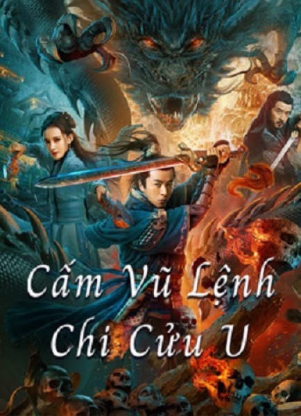 Xem phim Cấm Vũ Lệnh Chi Cửu U