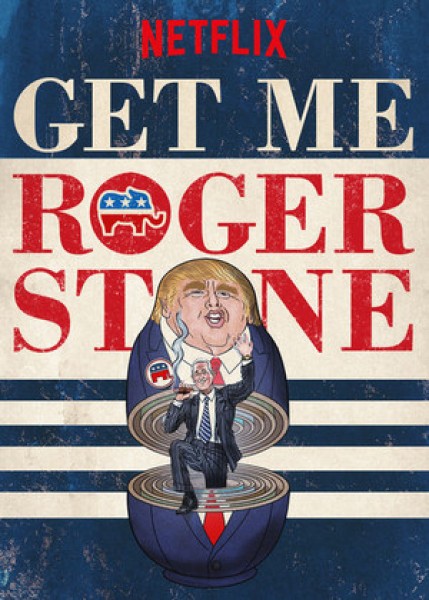 Xem phim Gọi cho tôi Roger Stone