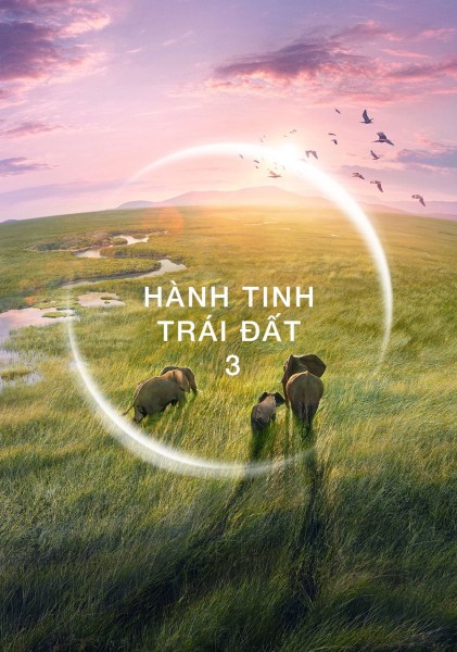 Xem phim Hành Tinh Trái Đất 3