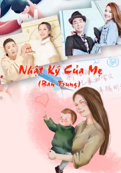 Xem phim Nhật Ký Cúa Mẹ ( Bản Trung) 