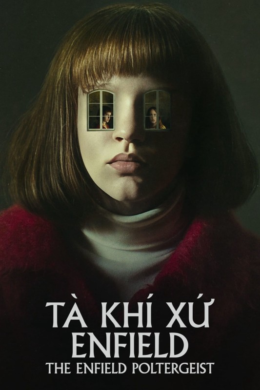 Xem phim Tà Khí Xứ Enfield