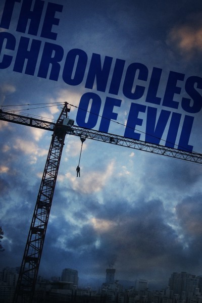 Xem phim The Chronicles of Evil