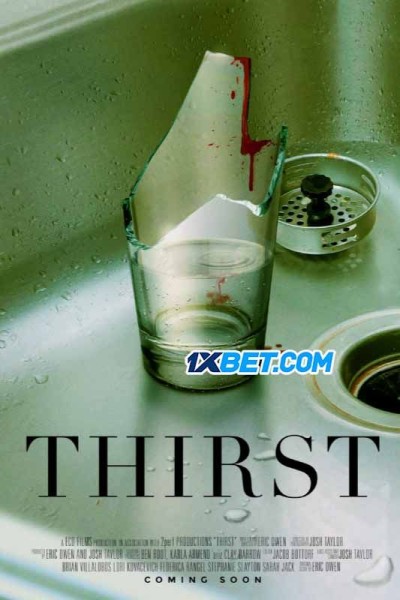 Xem phim Thirst: Thuyết Minh 720p