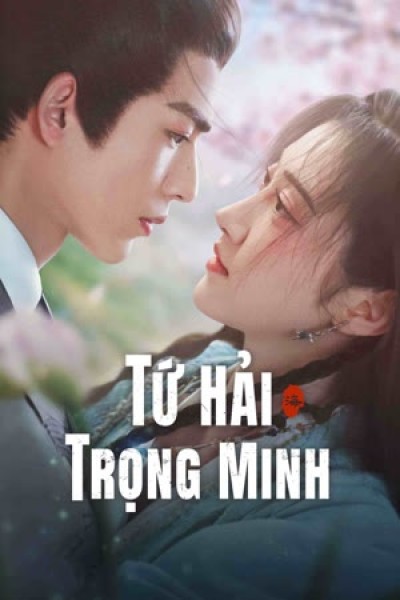 Xem phim Tứ Hải Trọng Minh