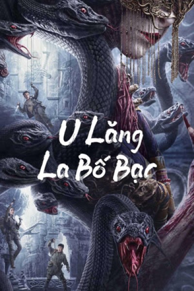 Xem phim U Lăng La Bố Bạc - (VietSub)