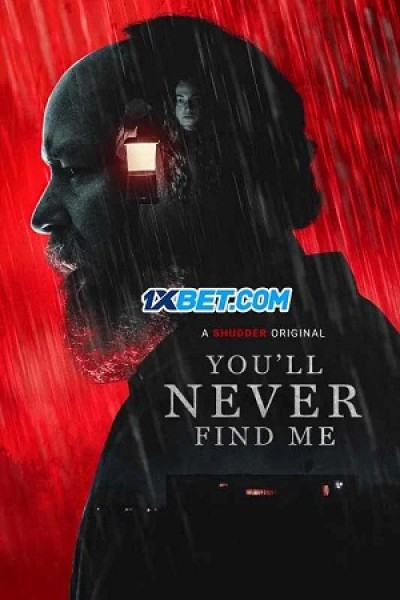 Xem phim You'll Never Find Me